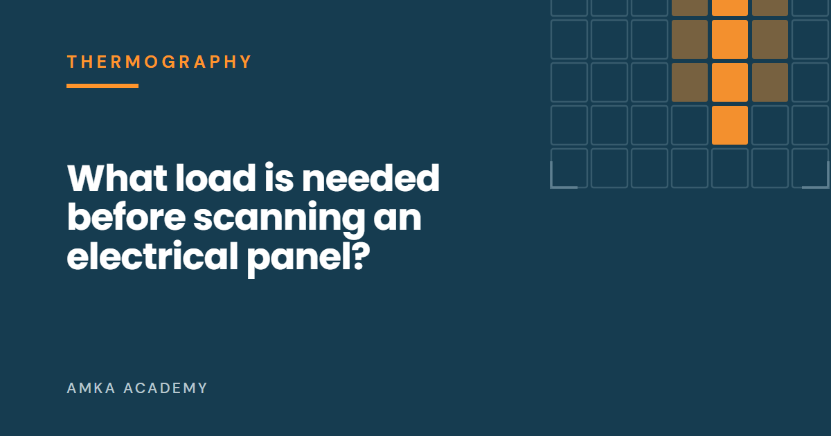 Article cover: What load is needed before scanning an electrical panel with a thermal camera?