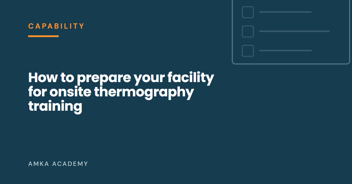Article cover: How to prepare your facility for onsite thermography training
